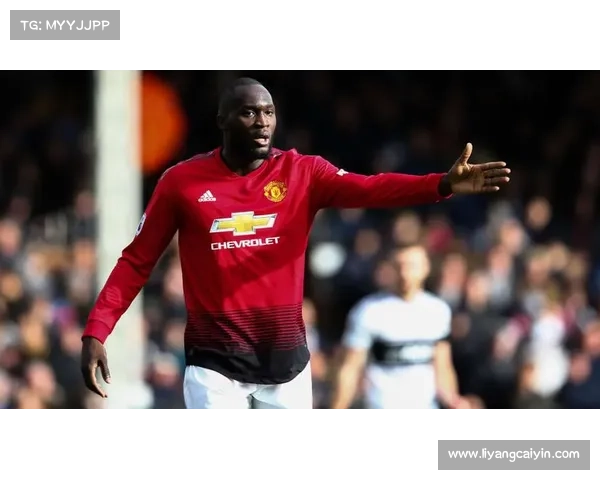 卢卡库转会曼联的五大关键因素揭秘及背后深层原因分析